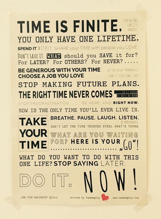 Your Time Is Finite…